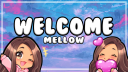 Mellooow Discord Server Banner