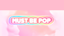 Must Be Pop Discord Server Banner