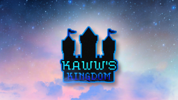 🏰Kaww's Kingdom🏰 Discord Server Banner