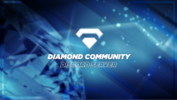 Diamond Community™ Discord Server Banner