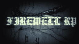 Firewell RP - Legacy of Anator Discord Server Banner