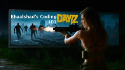 Bhaalshad's Coding 101 DayZ Server Discord Server Banner