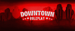 Downtown Roleplay 🩸 Discord Server Banner
