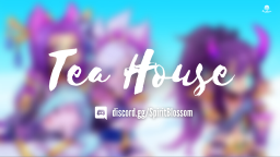Tea House Discord Server Banner