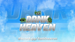 Dank Heaven Discord Server Banner