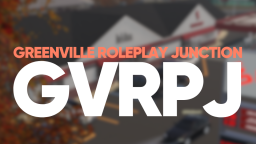 Greenville Roleplay Junction Discord Server Banner