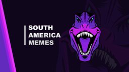 South America Memes Discord Server Banner
