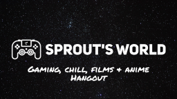 Sprout's world Discord Server Banner