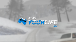 Play Your Life V2 Discord Server Banner