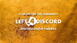 Left 4 Discord Discord Server Banner