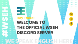 WSEH┃Practice English Speaking Discord Server Banner