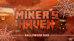 Miner's Haven 💯 Discord Server Banner