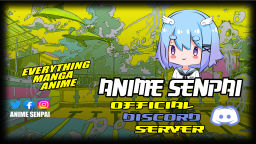 Anime Senpai Discord Server Banner
