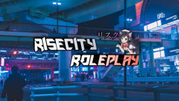 Risecity Roleplay Discord Server Banner