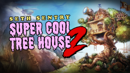 SUPER COOL TREE HOUSE Discord Server Banner