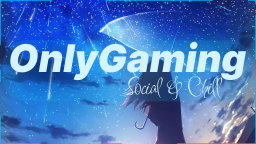 OnlyGaming Discord Server Banner