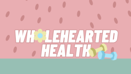 Wholehearted Health Discord Server Banner