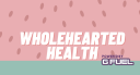 Wholehearted Health Discord Server Banner