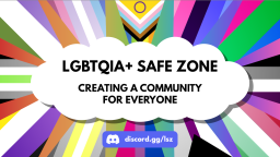 LGBTQIA+ Safe Zone Discord Server Banner