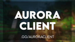 Aurora PVP Client™ Discord Server Banner
