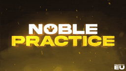 Noble Practice Scrims Discord Server Banner