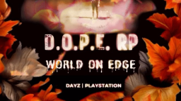 [D.O.P.E. RP World On Edge™ Discord Server Banner