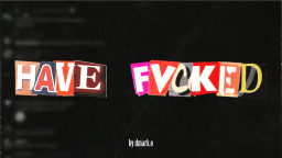 𝐇𝐀𝐕𝐄 𝐅𝐕𝐂𝐊𝐄𝐃 Discord Server Banner
