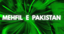 Mehfil-e-Pakistan ┃ Gaming Discord Server Banner