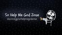 So Help Me God Zone Discord Server Banner