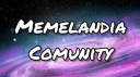 Memelandia Community? Discord Server Banner
