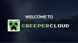 CreeperCloud - The #1 FREE 24/7 Minecraft Hosting Discord Server Banner