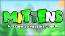 Mitten's Community Server! Discord Server Banner