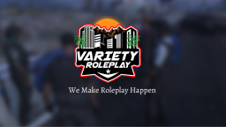 Variety Roleplay™ Discord Server Banner