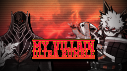 My Villain Ultra Rumble Discord Server Banner