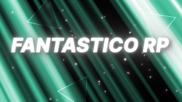 Fantastico RP Discord Server Banner
