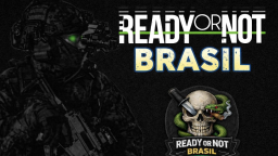 Ready or Not - Brasil Discord Server Banner