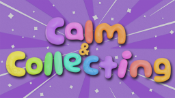 Calm & Collecting Discord Server Banner