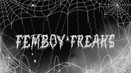 FEMBOY FREAKS Discord Server Banner