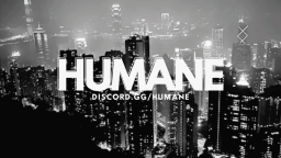 Humane™ Discord Server Banner