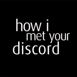 how i met your discord Discord Server Logo